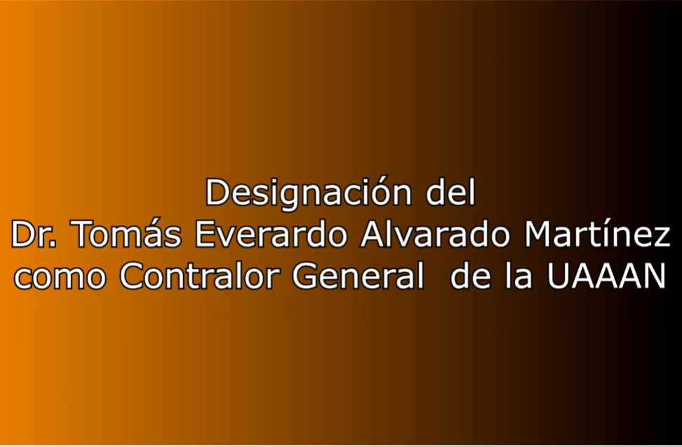 Designan Contralor de la UAAAN