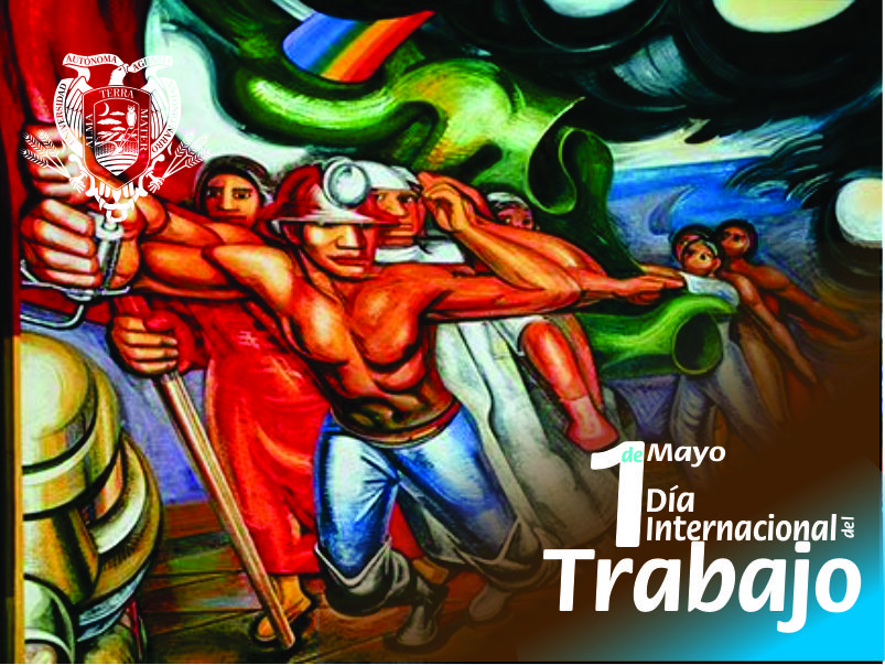 1 Mayo: Día internacional del Trabajao