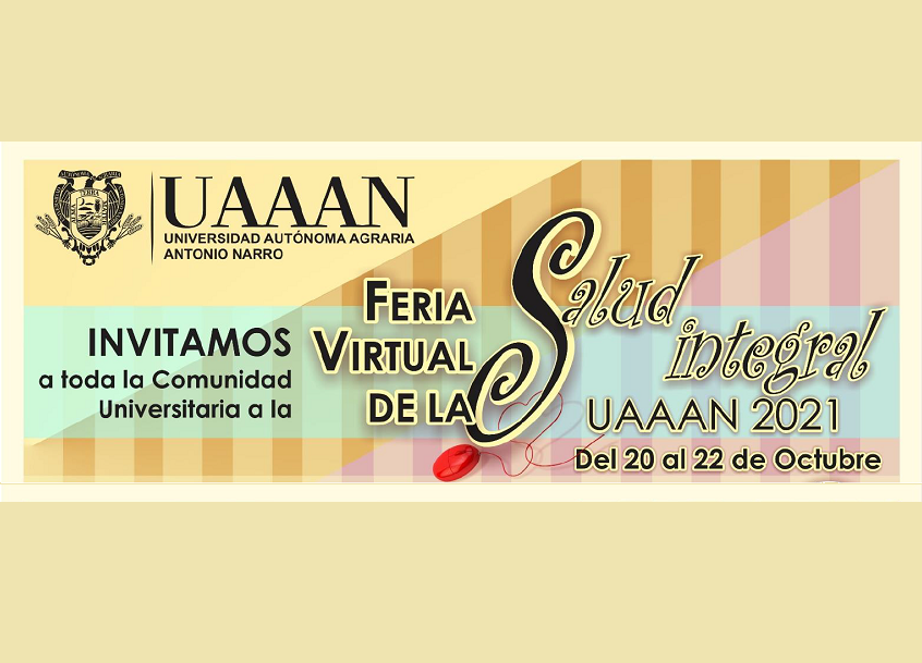 Feria Virtual Salud Integral UAAAN