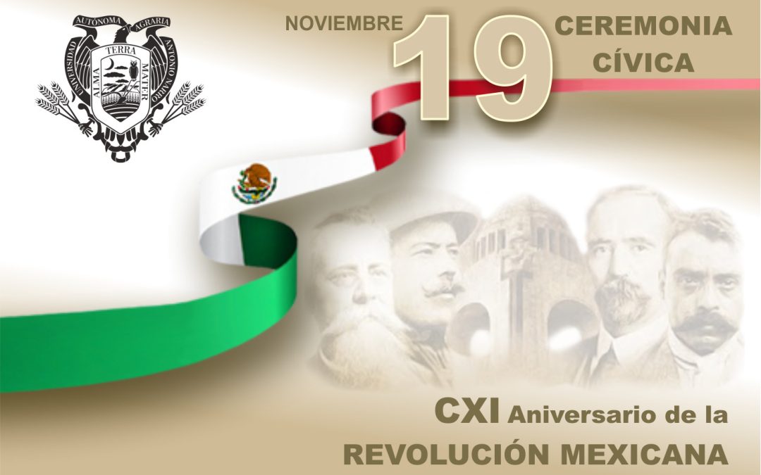 CXI Aniversario de la Revolución Mexicana
