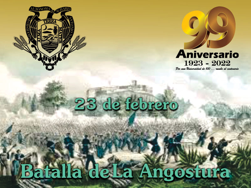 Febrero 23: Batalla de La Angostura