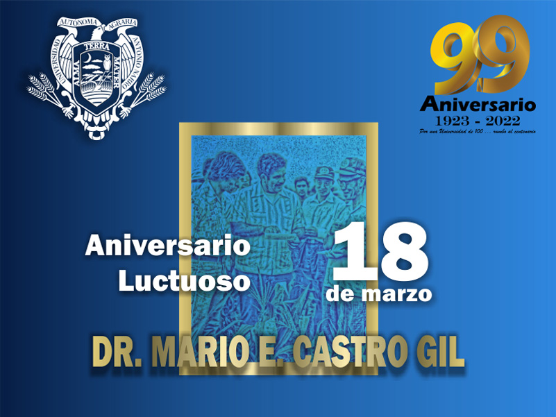 18 de Marzo: Aniversario Luctuoso Dr. Mario E. Castro Gil