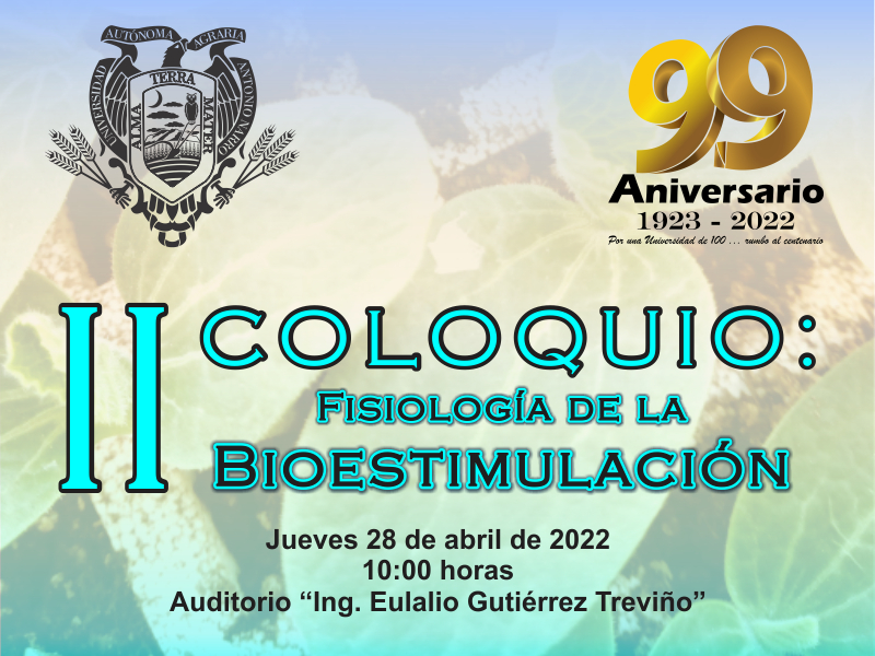 II Coloquio: Fisiología de la Bioestimulación