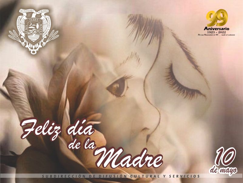 Mayo 10: Día de la Madre