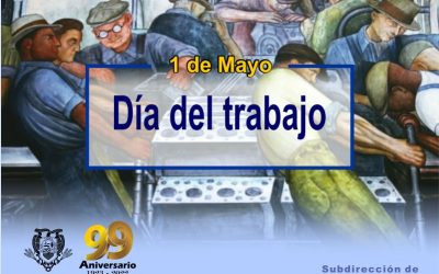 Mayo 1: Día del Trabajo
