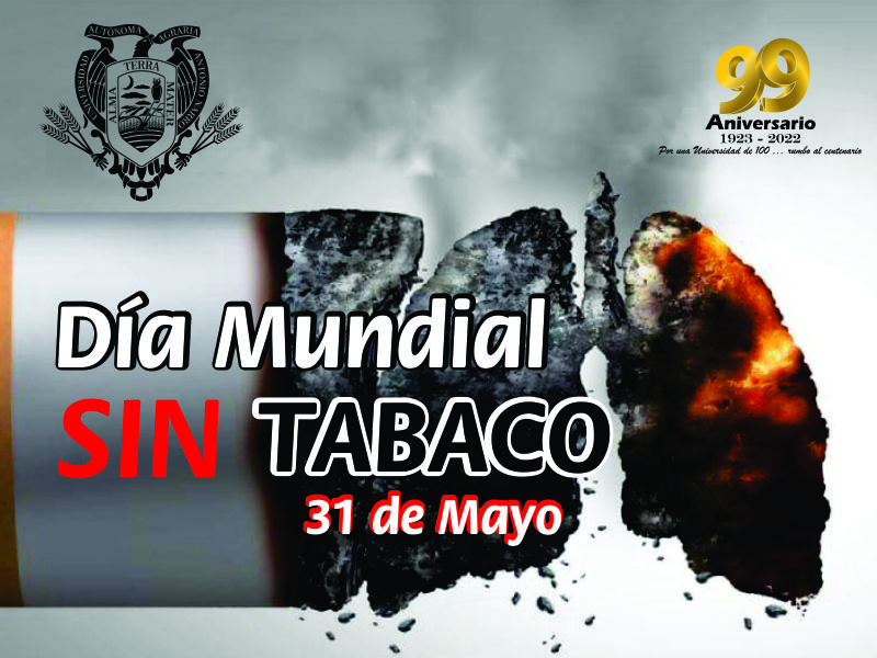 Mayo 31: Día Mundial Sin Tabaco