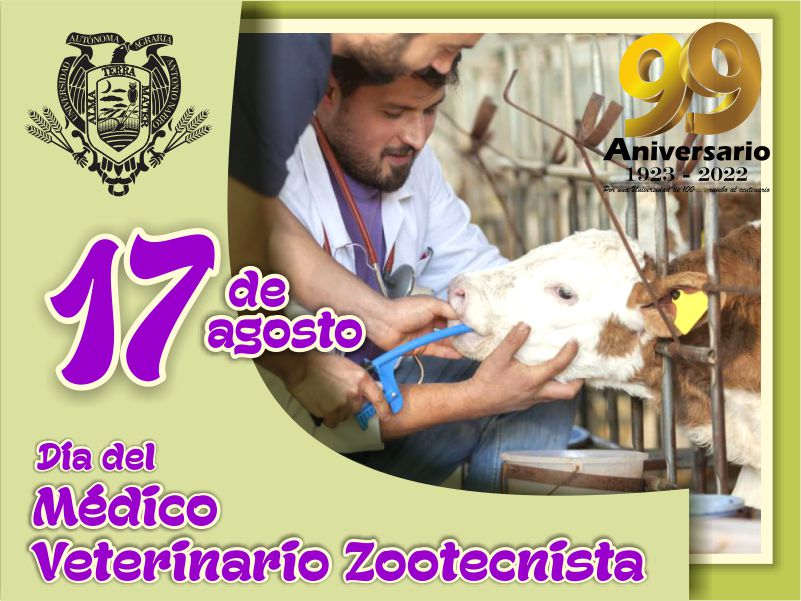 Agosto 17: Día el Médico Veterinario Zootecnista