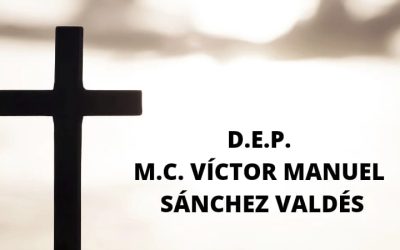 D.E.P. MC. Víctor Manuel Sánchez Valdez