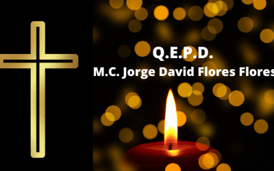 Q.E.P.D CM. Jorge David Flores Flores
