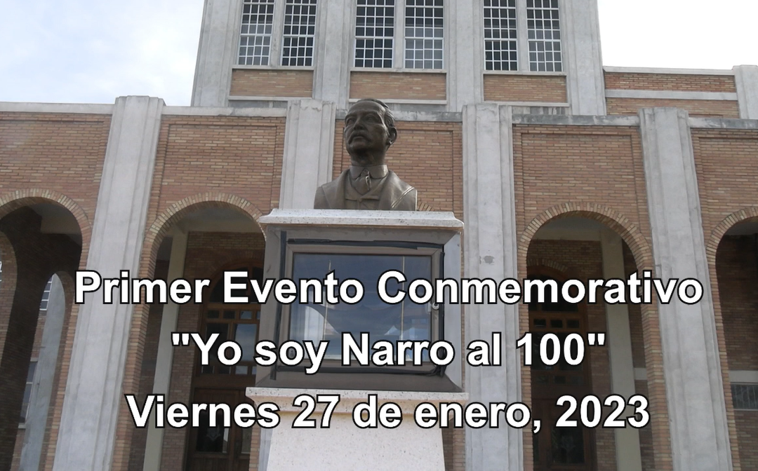 1er Evento Conmemorativo «Yo soy Narro al 100»