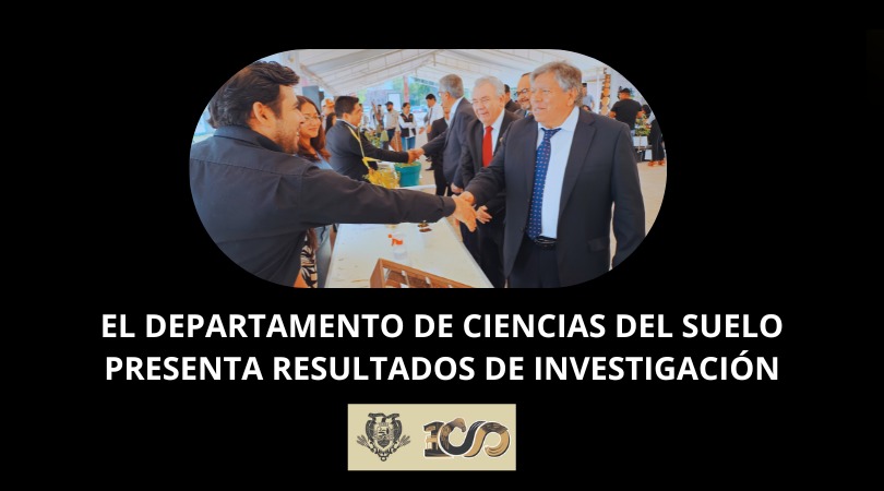 El departamento de Ciencias del Suelo presenta resultados de investigación