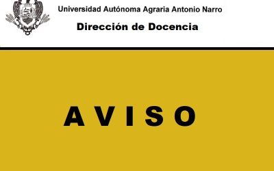 22 de Abril: Reinicio de Clases Presenciales en la Sede y Unidad Laguna