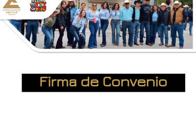 Firma de Convenio: UAAAN-CONCANACO SERVYTUR