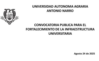 CONVOCATORIA. LICITACION PUBLICA NACIONAL.  FORTALECIMIENTO A INFRAESTRUCTURA UNIVERSITARIA