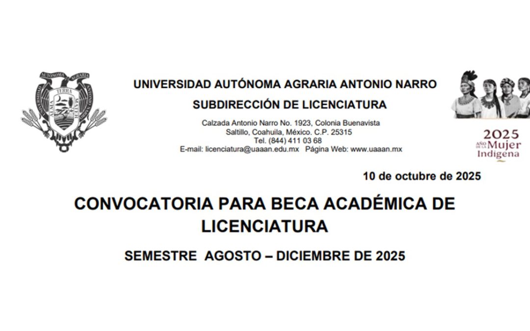 CONVOCATORIA BECA ACADEMICA AGOSTO – DICIEMBRE DE 2025