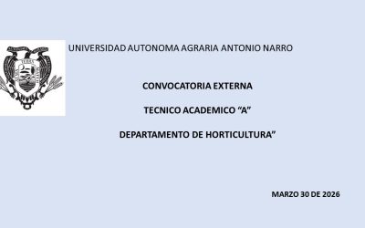 CONVOCATORIA EXTERNA TECNICO ACADEMICO A DEPARTAMENTO DE HORTICULTURA