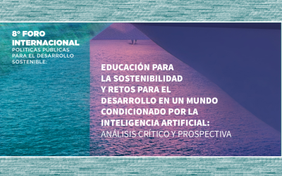 8° Foro Internacional de Políticas Públicas para el Desarrollo Sostenible