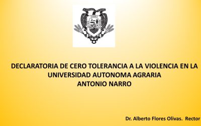 Declaratoria. Cero Tolerancia a la Violencia en la UAAAN