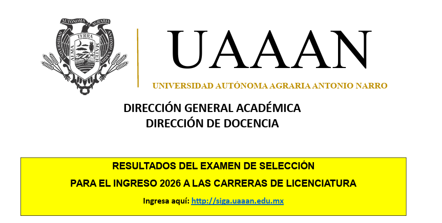 RESULTADOS EXÁMEN DE ADMISION LICENCIATURA 2026